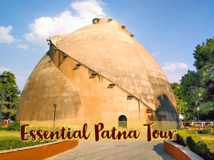 Essential Patna Tour