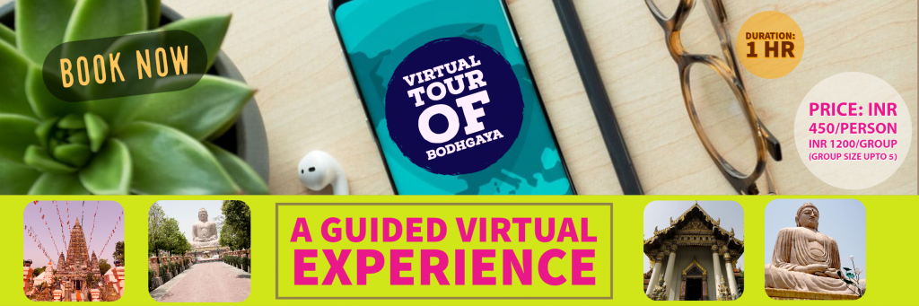 Virtual Tour of Bodh Gaya