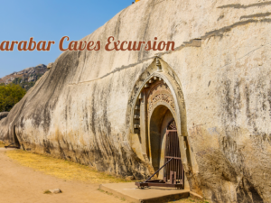 Barabar Caves Excursion